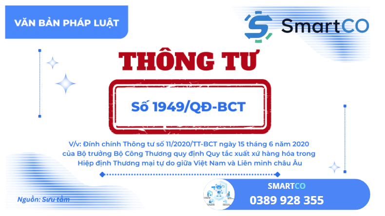 Quyết định số 1949/QĐ-BCT đính chính Thông tư số 11/2020/TT-BCT ngày 15 tháng 6 năm 2020 của Bộ trưởng Bộ Công Thương quy định Quy tắc xuất xứ hàng hóa trong Hiệp định Thương mại tự do giữa Việt Nam và Liên minh châu Âu