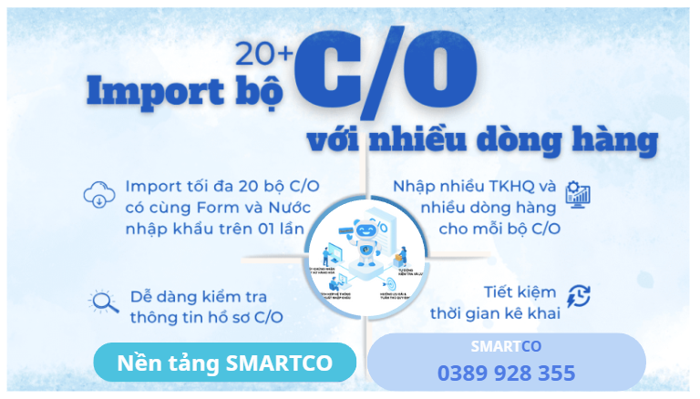 GIỚI THIỆU TÍNH NĂNG IMPORT NHIỀU BỘ C/O TRÊN PHẦN MỀM KÊ KHAI C/O ĐIỆN TỬ SMARTCO